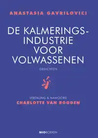 DE KALMERINGSINDUSTRIE VOOR VOLWASSENEN