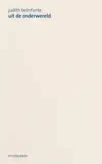 UIT DE ONDERWERELD NAAR DE BOVENWERELD