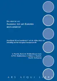 EEN SELECTIE UIT: INLEIDING TOT HET EUROPEES BESTUURSRECHT