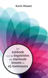 HET ZAKBOEK VOOR HET BEGELEIDEN VAN STARTENDE LERAREN EN ZIJ