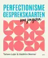 PERFECTIONISME GESPREKSKAARTEN