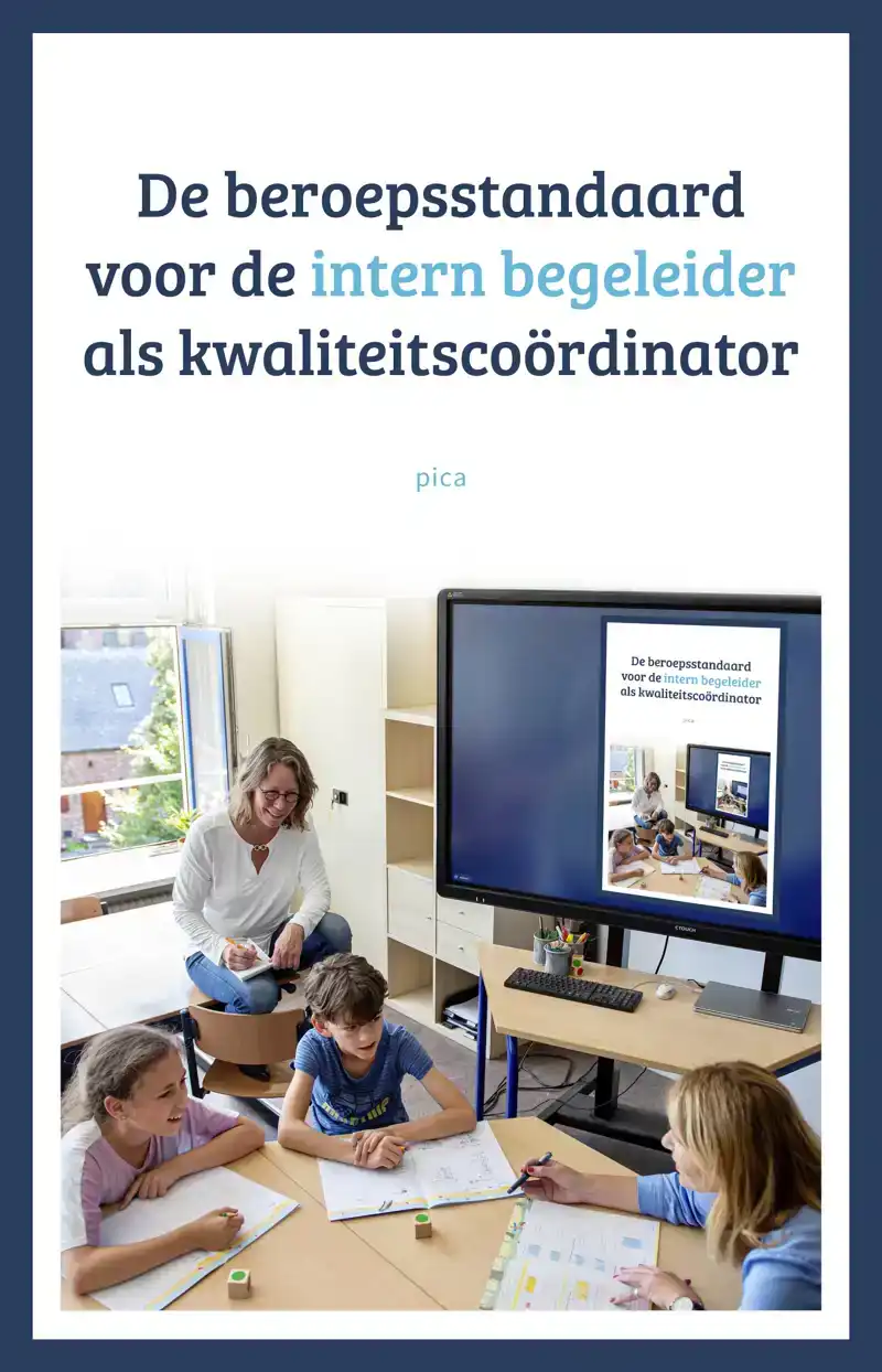 DE BEROEPSSTANDAARD VOOR DE INTERN BEGELEIDER ALS KWALITEITS