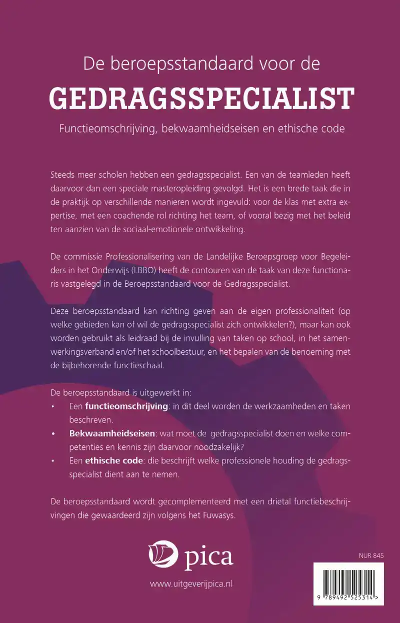 DE BEROEPSSTANDAARD VOOR DE GEDRAGSSPECIALIST