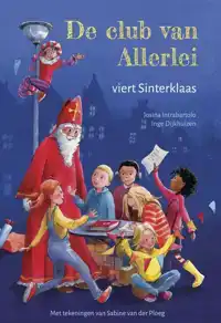 DE CLUB VAN ALLERLEI VIERT SINTERKLAAS