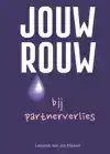 JOUW ROUW BIJ PARTNERVERLIES