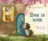 BAS IS ZIEK