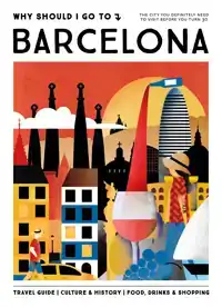 WHY SHOULD I GO TO BARCELONA