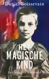 HET MAGISCHE KIND