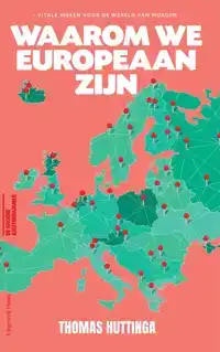 WAAROM WE EUROPEAAN ZIJN