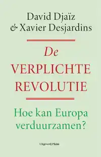 EEN VERPLICHTE REVOLUTIE