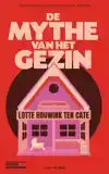 DE MYTHE VAN HET GEZIN