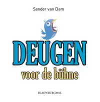 DEUGEN VOOR DE BUHNE