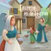 LAURETTE EN DE BEGIJNEN