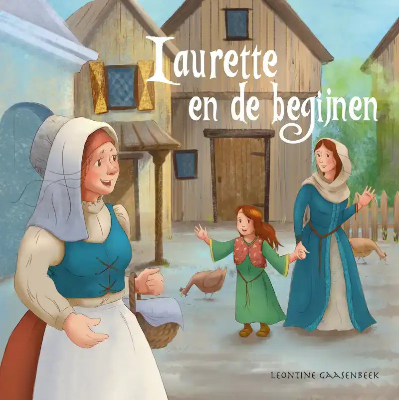 LAURETTE EN DE BEGIJNEN