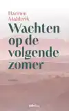 WACHTEN OP DE VOLGENDE ZOMER