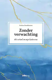 ZONDER VERWACHTING