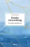 ZONDER VERWACHTING