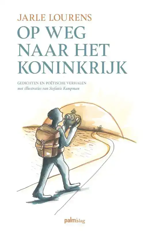 OP WEG NAAR HET KONINKRIJK
