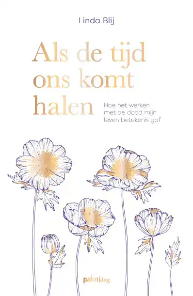 ALS DE TIJD ONS KOMT HALEN