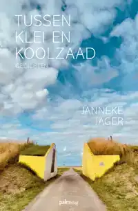 TUSSEN KLEI EN KOOLZAAD