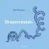 DROOMRESTEN