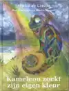 KAMELEON ZOEKT ZIJN EIGEN KLEUR