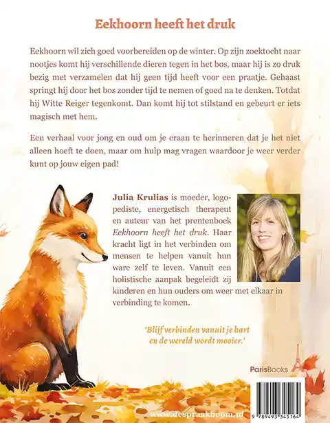 EEKHOORN HEEFT HET DRUK