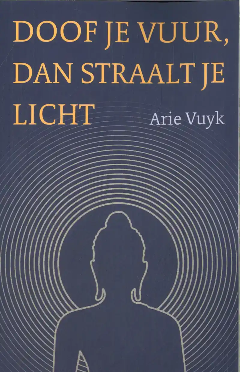 DOOF JE VUUR, DAN STRAALT JE LICHT