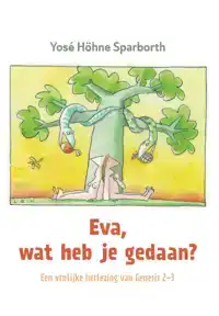 EVA, WAT HEB JE GEDAAN?