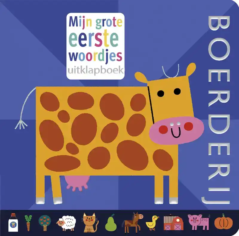 MIJN GROTE EERSTE WOORDJES UITKLAPBOEK - BOERDERIJ