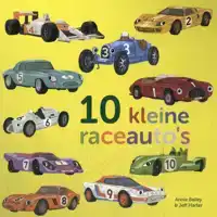 TIEN KLEINE RACEAUTO'S