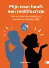 MIJN MAN HEEFT EEN MIDLIFECRISIS