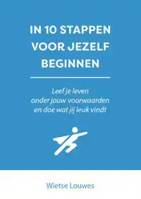 IN 10 STAPPEN VOOR JEZELF BEGINNEN