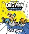 DOG MAN KLEURBOEK