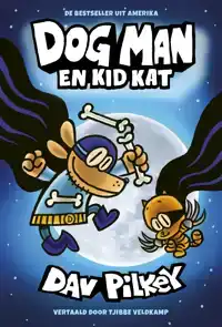 DOG MAN 4 - DOG MAN EN KID KAT [PB]