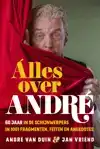 ALLES OVER ANDRE