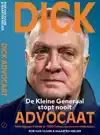 DICK ADVOCAAT - DE KLEINE GENERAAL STOPT NOOIT