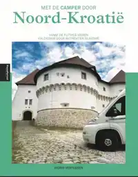 MET DE CAMPER DOOR NOORD-KROATIE