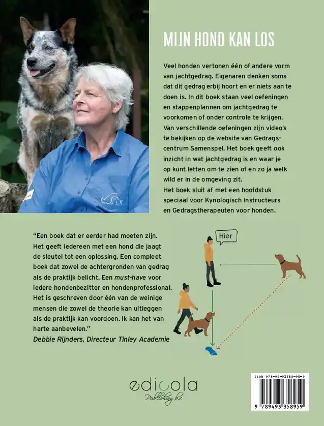 MIJN HOND KAN LOS; JACHTGEDRAG ONDER CONTROLE