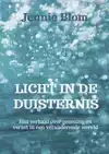 LICHT IN DE DUISTERNIS