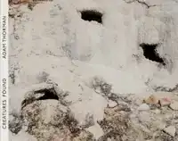 CREATURES FOUND