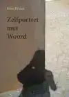 ZELFPORTRET MET WOORD