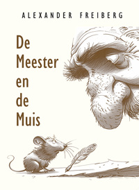 DE MEESTER EN DE MUIS