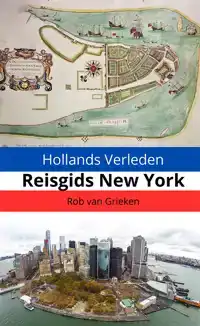 HOLLANDS VERLEDEN - REISGIDS NEW YORK