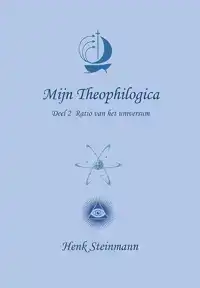 MIJN THEOPHILOGICA DEEL 2