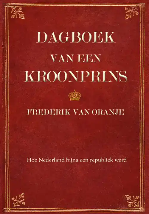 DAGBOEK VAN EEN KROONPRINS