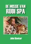 DE MISSIE VAN RUDI SPA
