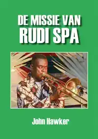 DE MISSIE VAN RUDI SPA