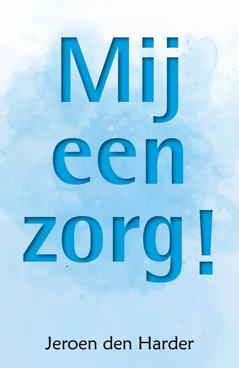 MIJ EEN ZORG!
