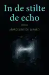 IN DE STILTE DE ECHO